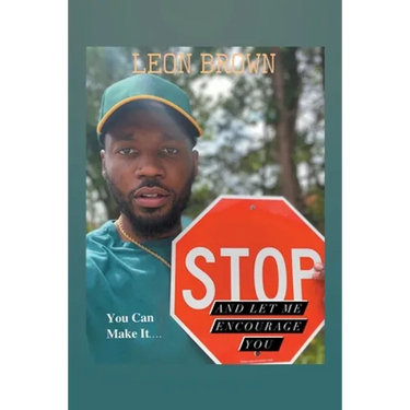Stop! Let Me Encourage You