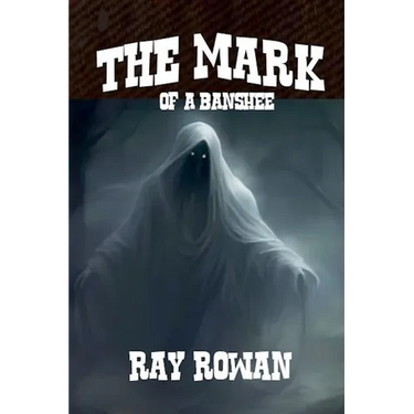 The Mark of A Banshee