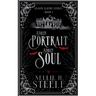 Stolen Portrait Stolen Soul: A Shadow Slayers Story