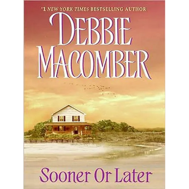 Sooner or Later