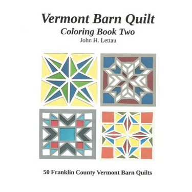 Vermont Barn Quilt Coloring Book Two