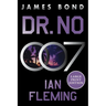 Dr. No: A James Bond Novel