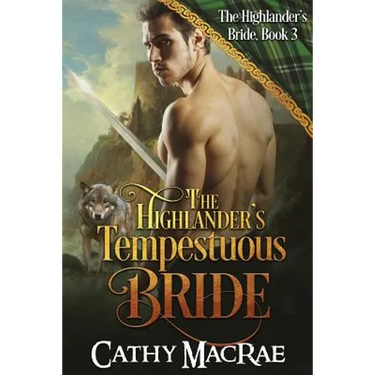 The Highlander's Tempestuous Bride
