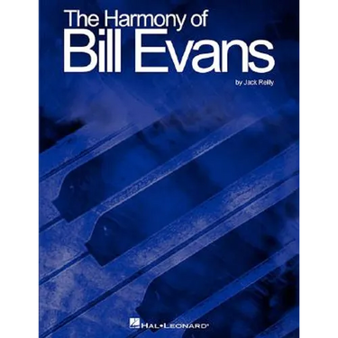 The Harmony of Bill Evans