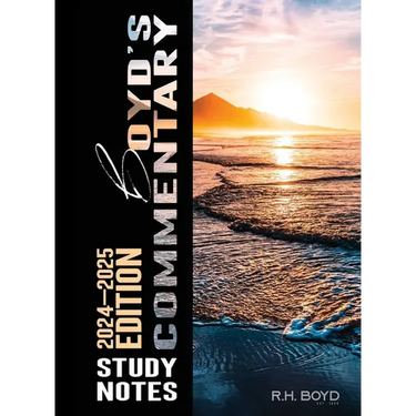 2024-2025 Boyd's Commentary Study Notes