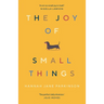 The Joy of Small Things