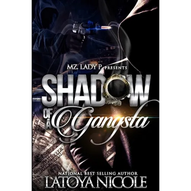 Shadow of a Gangsta