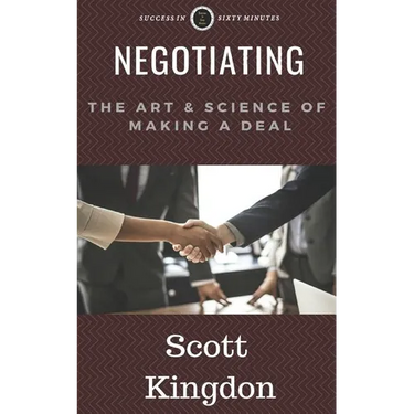 Negotiating: The Art and Science of Making a Deal