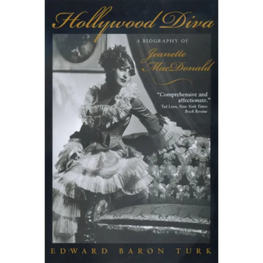 Hollywood Diva: A Biography of Jeanette MacDonald