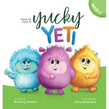 How to Cure a Yucky Yeti