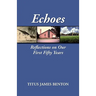 Echoes: Reflections on Our First Fifty Years