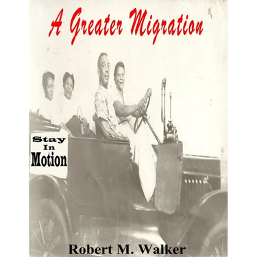 A Greater Migration