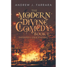 The Modern Divine Comedy Book 1: Inferno 1 Descending