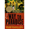 The Way to Paradise