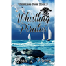 Whistling Pirates