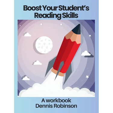 Boost Your Student's Reading Skills: A Workbook