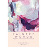 Painted Words: Poetry, Art and Parkinson's
