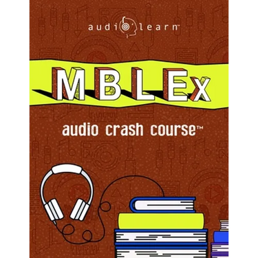 MBLEx Audio Crash Course: Complete Review for the Massage & Bodywork Licensing Examination - Top Test Questions!