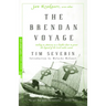 The Brendan Voyage: Sailing to America in a Leather Boat to Prove the Legend of the Irish Sailor Saints