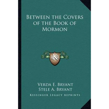Between the Covers of the Book of Mormon
