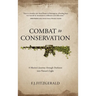 Combat to Conservation: A Marine's Journey through Darkness into Nature's Light