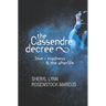The Cassendre decree: love - madness and the afterlife