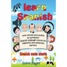 Learn Spanish with stories and audios as workbook. Spanish language course for beginners and advanced learners.: Spanish made simple.