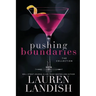 Pushing Boundaries: The Collection