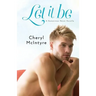 Let It Be (A Sometimes Never novella)