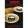 Horror Before It Was Cool