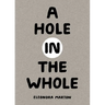 A Hole in the Whole