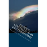 Exodus, Leviticus And Deuteronomy: All The Bible Teaches About