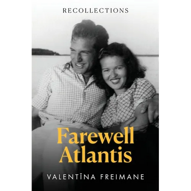 Farewell Atlantis: Recollections