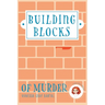 Building Blocks of Murder