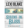 Sirens in Bliss