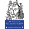 Frontiers of Test Validity Theory: Measurement, Causation, and Meaning
