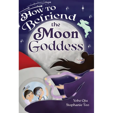 How to Befriend the Moon Goddess