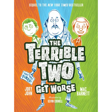 The Terrible Two Get Worse
