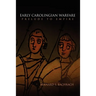 Early Carolingian Warfare: Prelude to Empire
