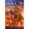 Halo: Shadows of Reach: A Master Chief Story