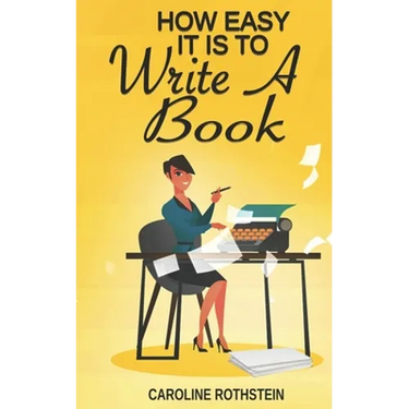 How Easy It Is To Write A Book