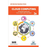 Cloud Computing Interview Questions You'll Most Likely Be Asked: Second Edition