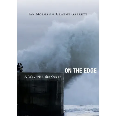 On the Edge: A-Way with the Ocean