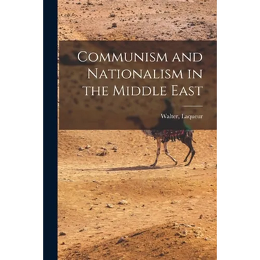 Communism and Nationalism in the Middle East