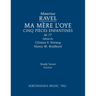 Ma mère l'oye, M.77: Study score