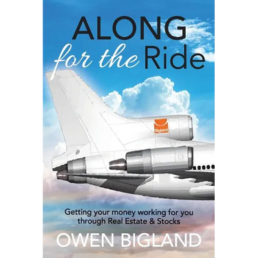 Along for the Ride: Getting Your Money Working for You Through Real Estate and Stocks