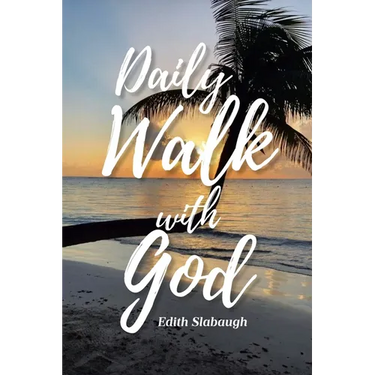 Daily Walk with God