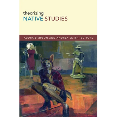 Theorizing Native Studies