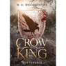 The Crow King