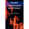 Double Counterpoint and Canon